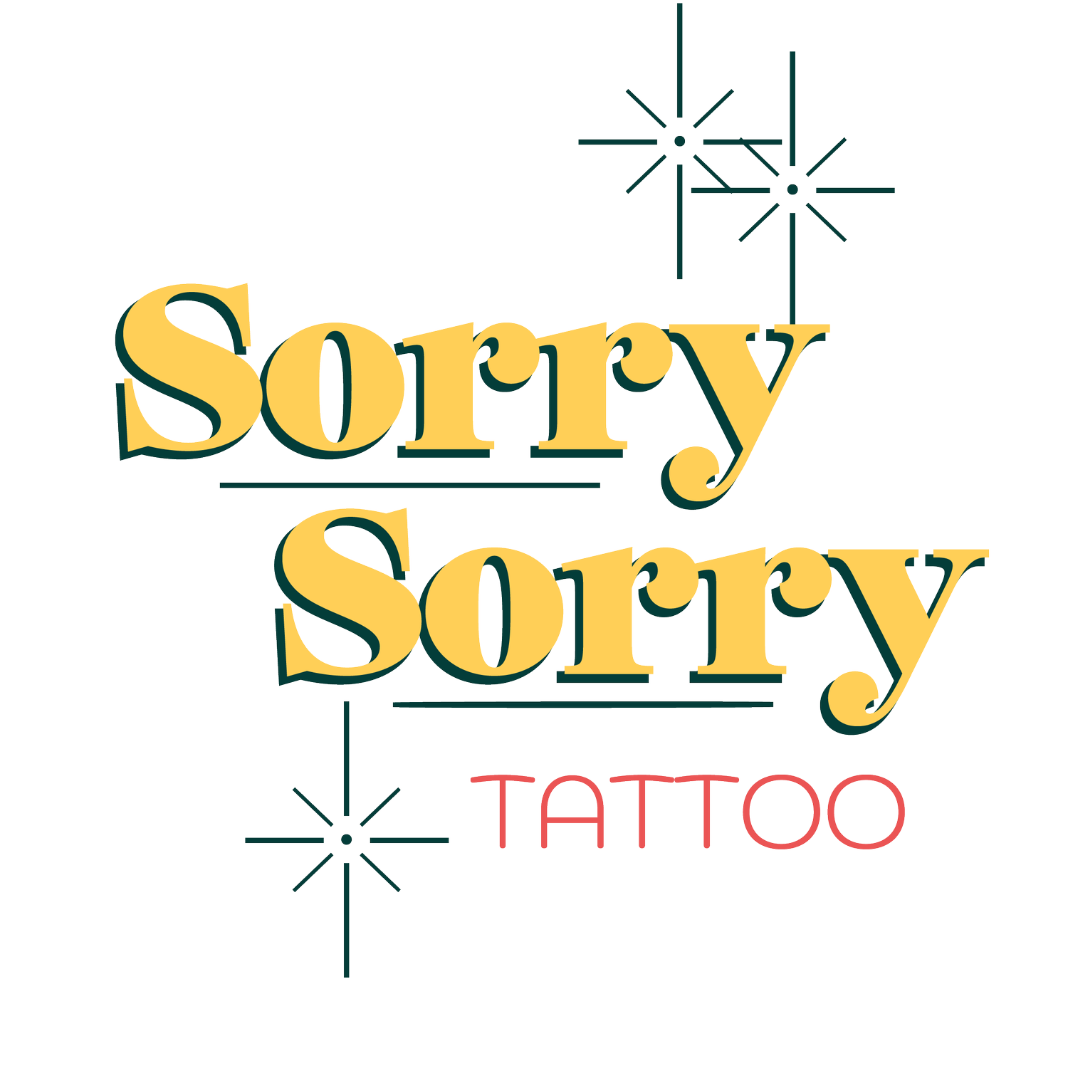 Sorry Sorry Tattoo