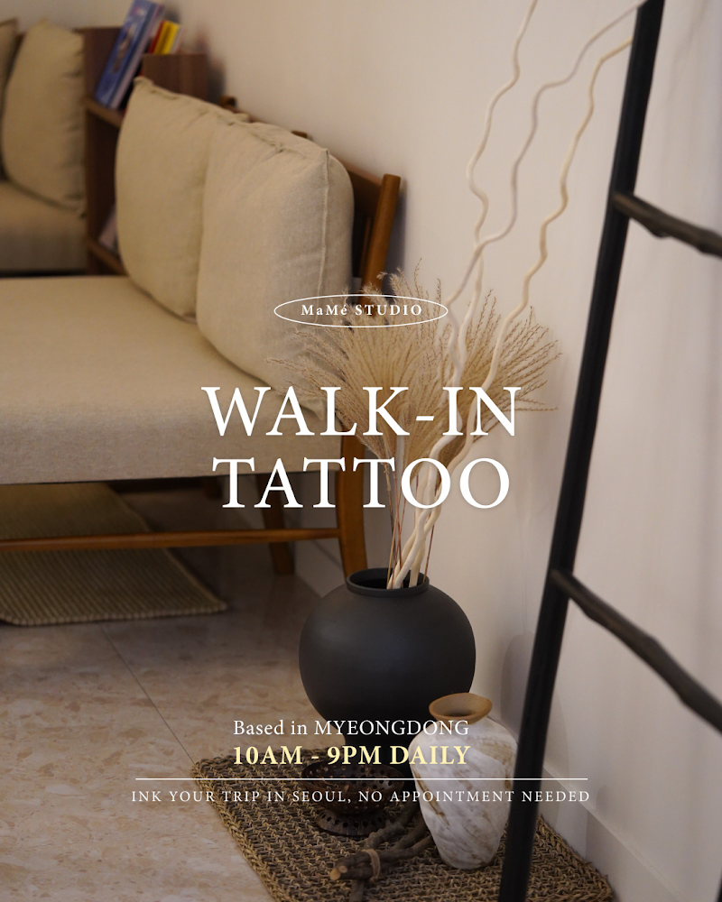 TATTOO MaMé studio | Myeongdong