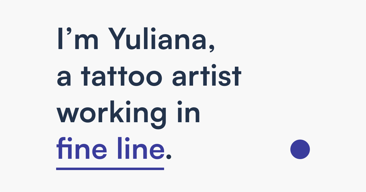 Yuliana Fine Line Tattooing